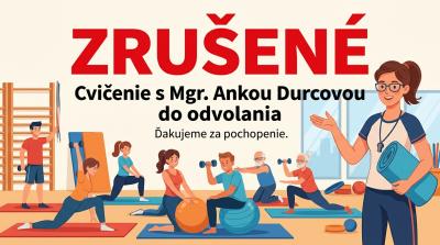 Cvičenia s Mgr. Ankou Durcovou zrušené od 30. septembra 2026